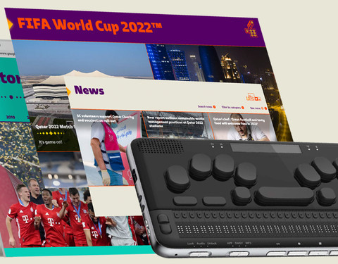 Collage made up of screenshots from Qatar 2022 website and Braille notetaker